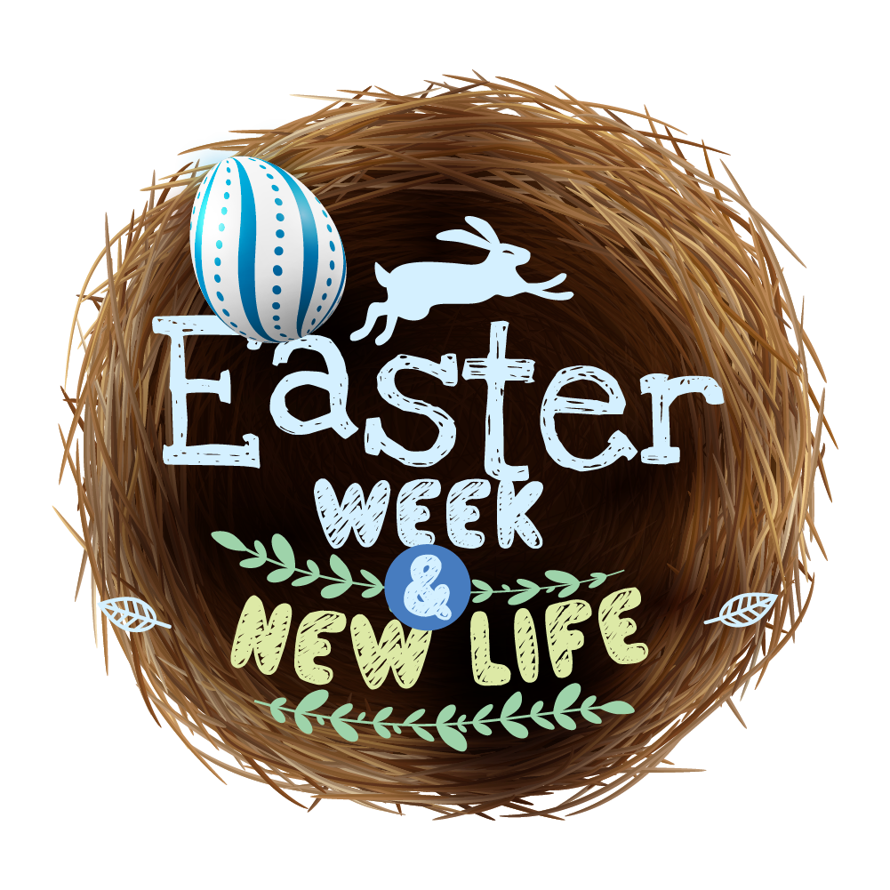 Easter Week & New Life Guildcraft Inc